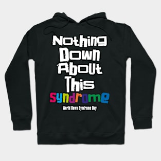 World Down Syndrome Day – March Hoodie